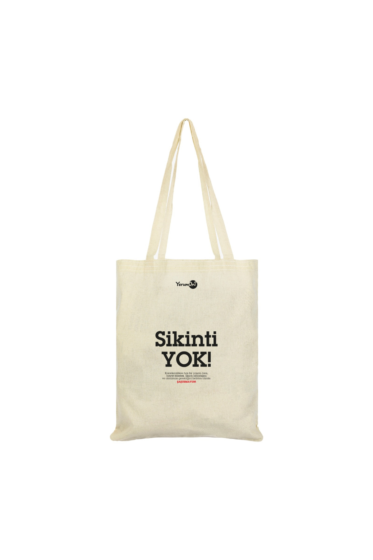 Sikinti Yok Bez Çanta