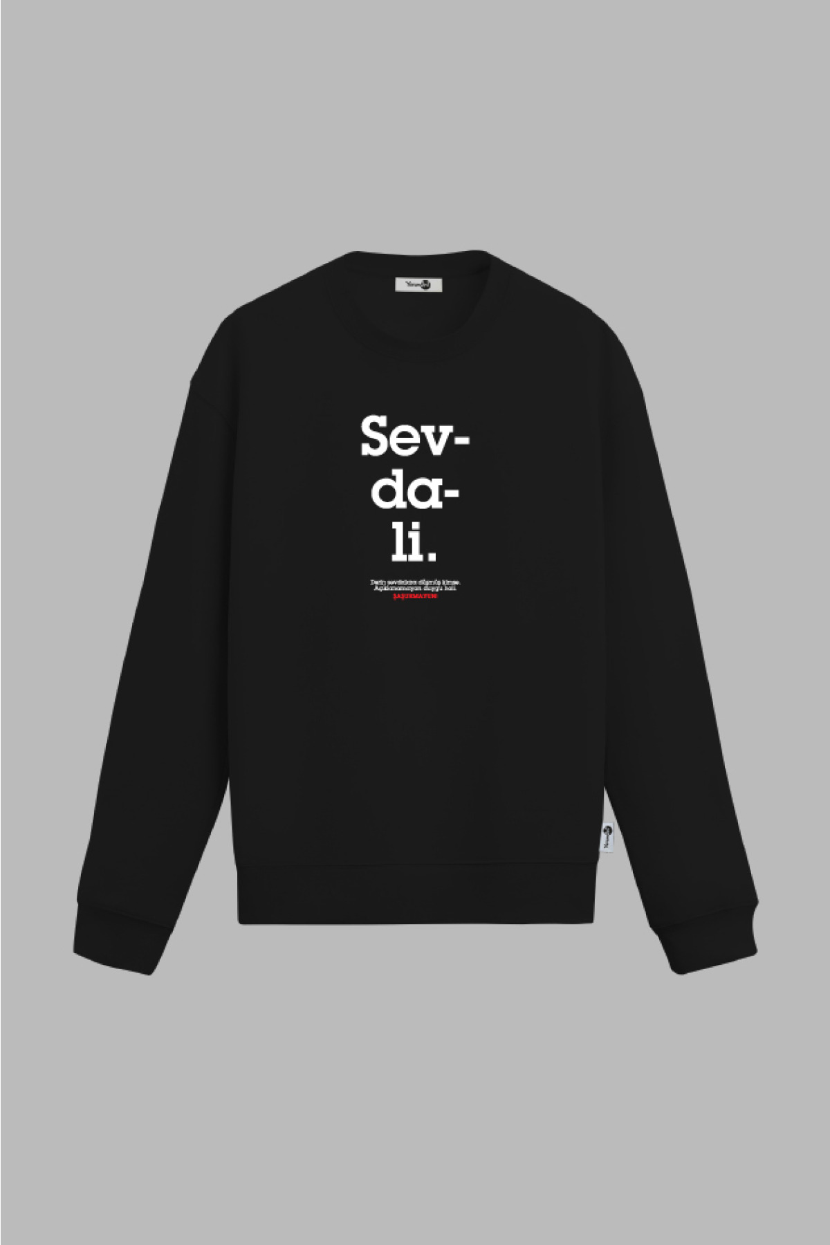 Sevdali Sweatshirt Siyah