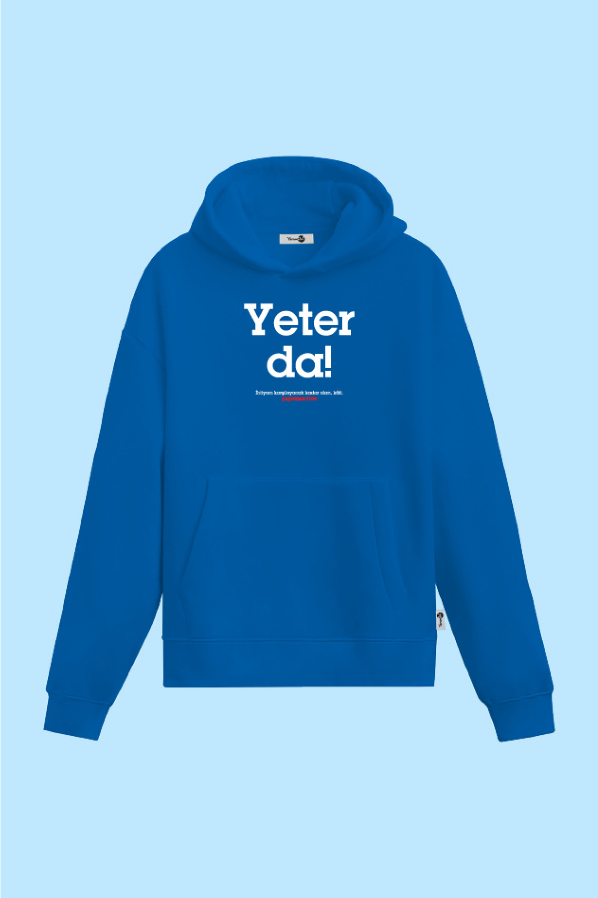 Yeter Da Kapüşonlu Sweatshirt Mavi