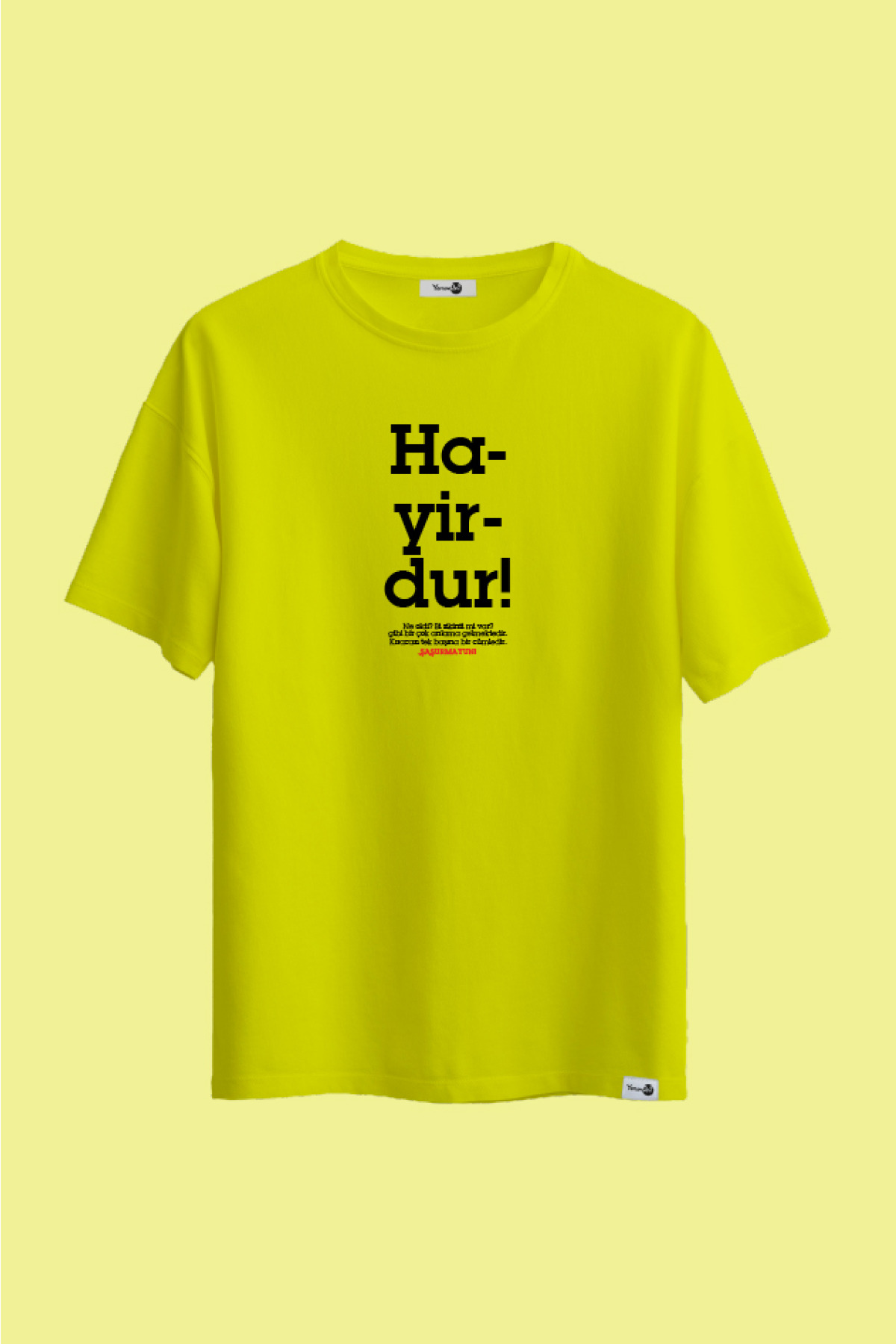 Hayirdur Klasik Tshirt Neon Yeşil
